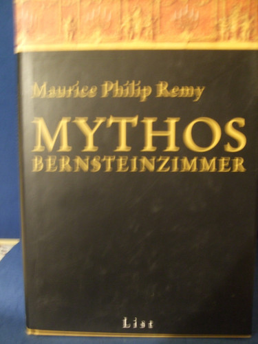 Mythos bernsteinzimmer maurice - mythos,